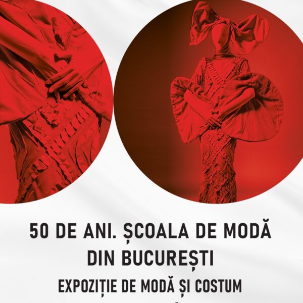 Expoziția - 50 de ani. Școala de Modă din București - MNAR